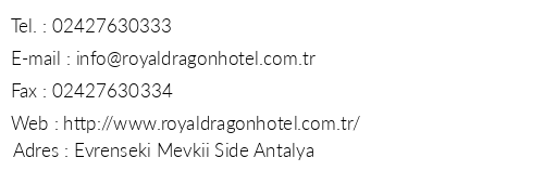 Royal Dragon Hotel telefon numaralar, faks, e-mail, posta adresi ve iletiim bilgileri